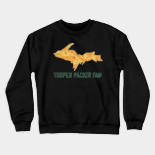 Yooper Packer Fan Merch Crewneck Sweatshirt